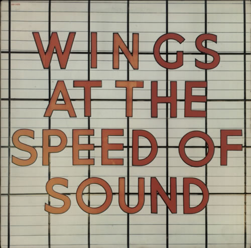 Paul McCartney and Wings At The Speed Of Sound vinyl LP album (LP record) Canadian MCCLPAT619450