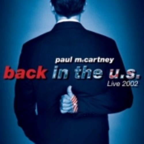 Paul McCartney and Wings Back In The U.S Live 2002 3-CD album set (Triple CD) US MCC3CBA229630