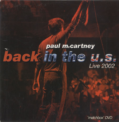 Paul McCartney and Wings Back In The U.S. Live 2002 DVD US MCCDDBA307454