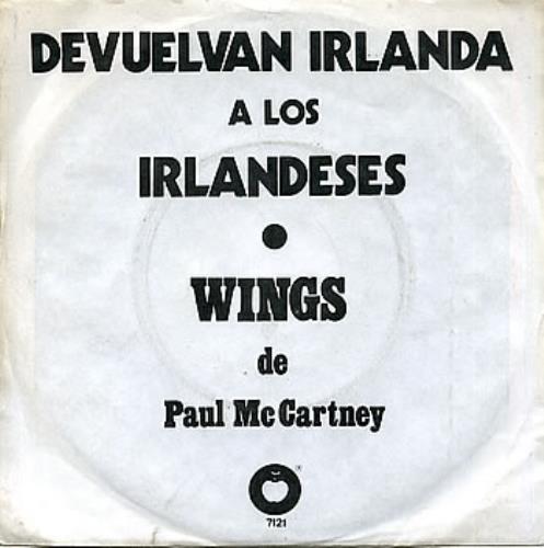 Paul McCartney and Wings Devuelvan Irlanda A Los Irlandeses 7" vinyl single (7 inch record / 45) Mexican MCC07DE301444