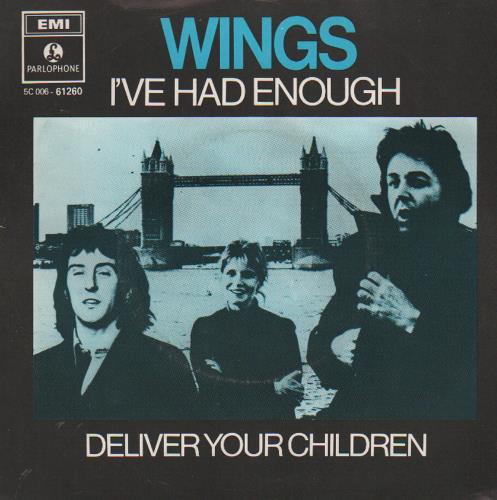 Paul McCartney and Wings I've Had Enough 7" vinyl single (7 inch record / 45) Dutch MCC07IV68441