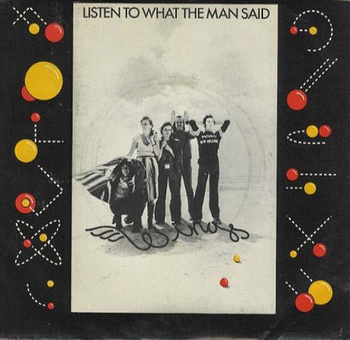 Paul McCartney and Wings Listen To What The Man Said 7" vinyl single (7 inch record / 45) US MCC07LI70306