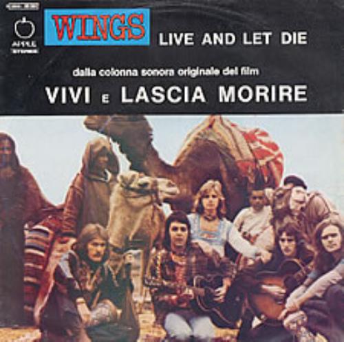 Paul McCartney and Wings Live And Let Die 7" vinyl single (7 inch record / 45) Italian MCC07LI226539