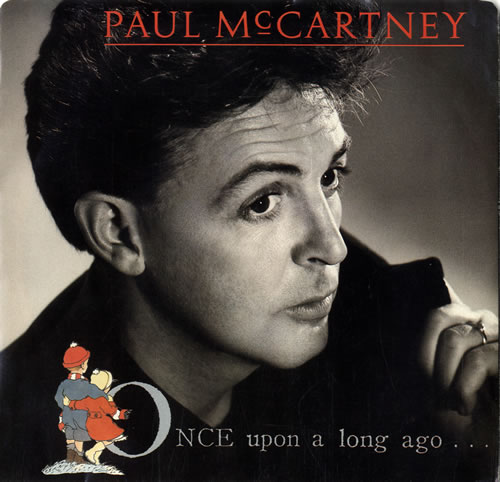 Paul McCartney and Wings Once Upon A Long Ago 7" vinyl single (7 inch record / 45) Canadian MCC07ON495001