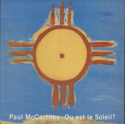 Paul McCartney and Wings Ou Est Le Soleil? 12" vinyl single (12 inch record / Maxi-single) French MCC12OU12321