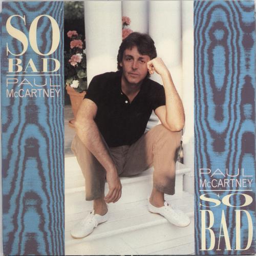Paul McCartney and Wings So Bad 7" vinyl single (7 inch record / 45) US MCC07SO768272