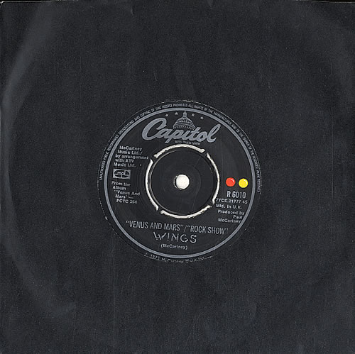 Paul McCartney and Wings Venus And Mars / Rock Show 7" vinyl single (7 inch record / 45) UK MCC07VE402388