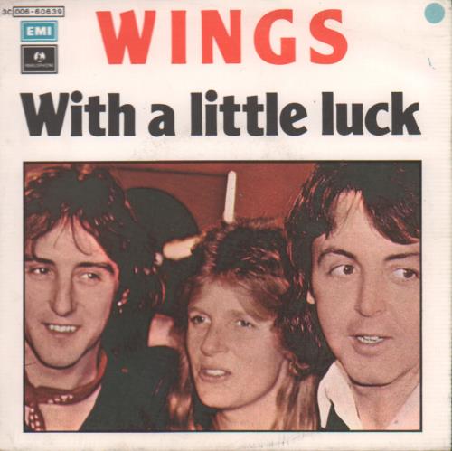 Paul McCartney and Wings With A Little Luck 7" vinyl single (7 inch record / 45) Italian MCC07WI226537