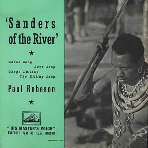 Paul Robeson Sanders Of The River 7" vinyl single (7 inch record / 45) UK PC807SA375488