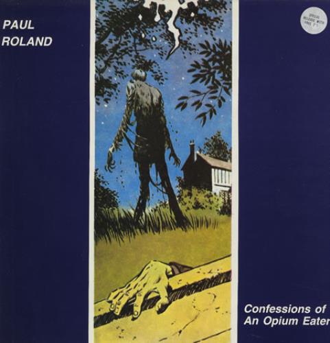 Paul Roland Confessions Of An Opium Eater + 7" vinyl LP album (LP record) Greek PR4LPCO371064