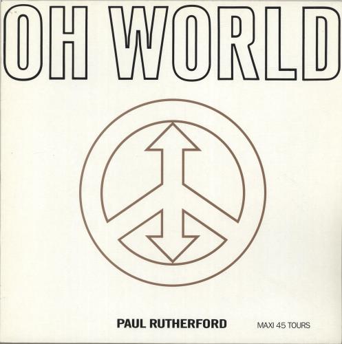 Paul Rutherford Oh World 12" vinyl single (12 inch record / Maxi-single) French RUT12OH697401