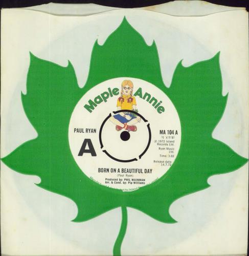 Paul Ryan Born On A Beautiful Day 7" vinyl single (7 inch record / 45) UK 7PR07BO813776