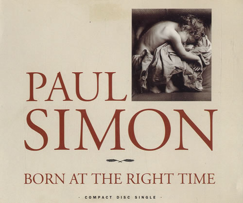 Paul Simon Born At The Right Time CD single (CD5 / 5") UK PSIC5BO112841