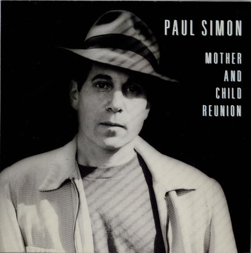 Paul Simon Mother And Child Reunion 7" vinyl single (7 inch record / 45) UK PSI07MO765030