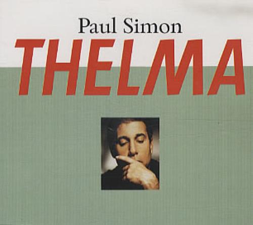 Paul Simon Thelma CD single (CD5 / 5") UK PSIC5TH24574