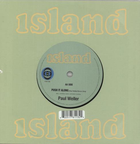 Paul Weller All I Wanna Do [Is Be With You] / Push It Along 7" vinyl single (7 inch record / 45) UK WEL07AL441619