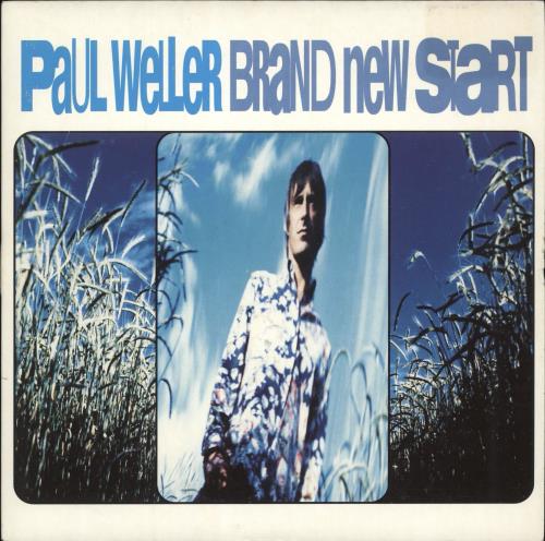 Paul Weller Brand New Start 7" vinyl single (7 inch record / 45) UK WEL07BR125211