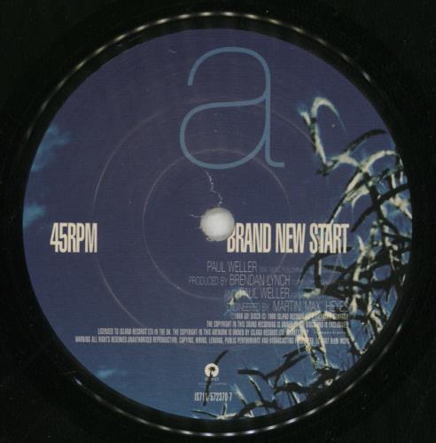 Paul Weller Brand New Start 7" vinyl single (7 inch record / 45) UK WEL07BR125211
