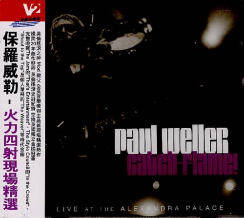 Paul Weller Catch-Flame! Live At The Alexandra Palace 2 CD album set (Double CD) Taiwanese WEL2CCA370234
