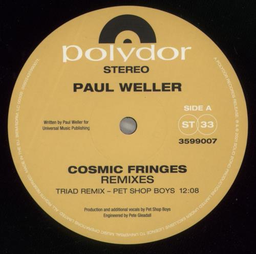 Paul Weller Cosmic Fringes - Remixes 12" vinyl single (12 inch record / Maxi-single) UK WEL12CO879083