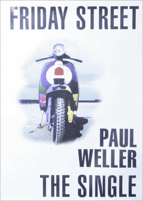 Paul Weller Friday Street poster UK WELPOFR100477