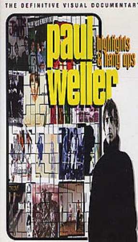 Paul Weller Highlights & Hang Ups video (VHS or PAL or NTSC) UK WELVIHI228695