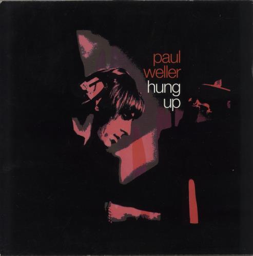 Paul Weller Hung Up - EX 12" vinyl single (12 inch record / Maxi-single) UK WEL12HU879108