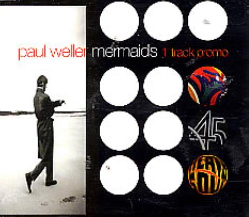 Paul Weller Mermaids CD single (CD5 / 5") UK WELC5ME97316