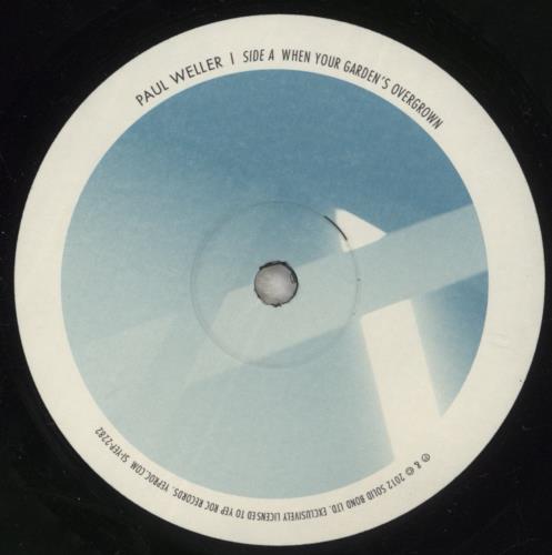 Paul Weller When Your Garden's Overgrown 7" vinyl single (7 inch record / 45) US WEL07WH879541
