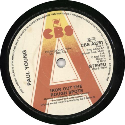 Paul Young Iron Out The Rough Spots 7" vinyl single (7 inch record / 45) UK PYO07IR731658