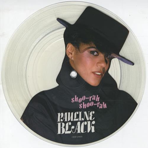 Pauline Black Shoo-rah Shoo-rah 7" vinyl picture disc (7 inch picture disc single) UK PAE7PSH339692