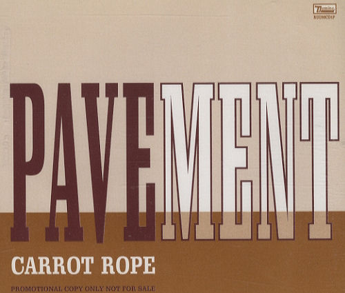 Pavement Carrot Rope CD single (CD5 / 5") UK PMTC5CA282324