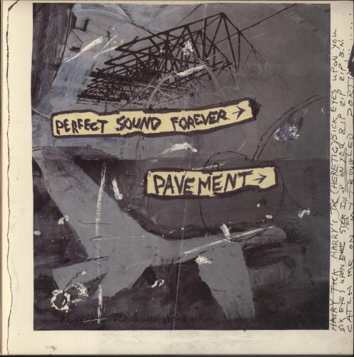 Pavement Perfect Sound Forever - Yellow & Black labels 10" vinyl single (10 inch record) US PMT10PE853389