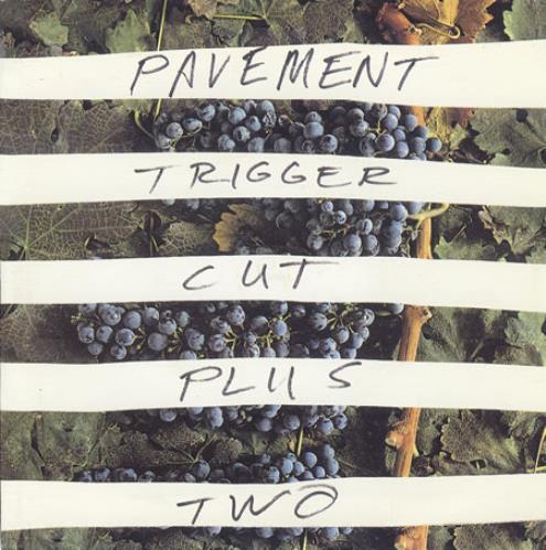 Pavement Trigger Cut 7" vinyl single (7 inch record / 45) US PMT07TR367798