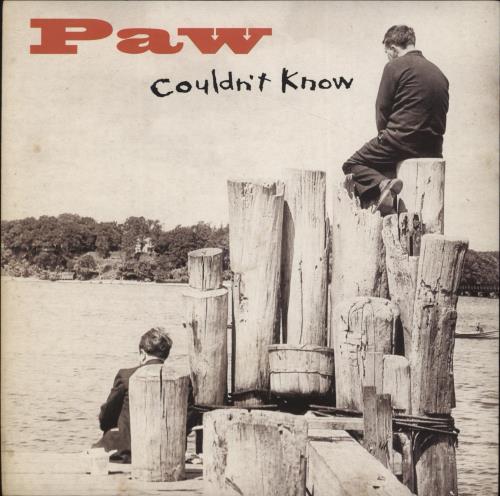 Paw Couldn't Know 7" vinyl single (7 inch record / 45) UK PAW07CO870537