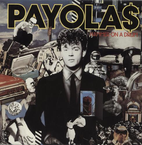 Payola$ Hammer On A Drum vinyl LP album (LP record) Canadian P07LPHA810285