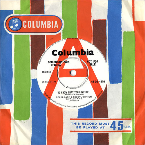 Pearl Carr & Teddy Johnson To Know That You Love Me 7" vinyl single (7 inch record / 45) UK C+J07TO484469