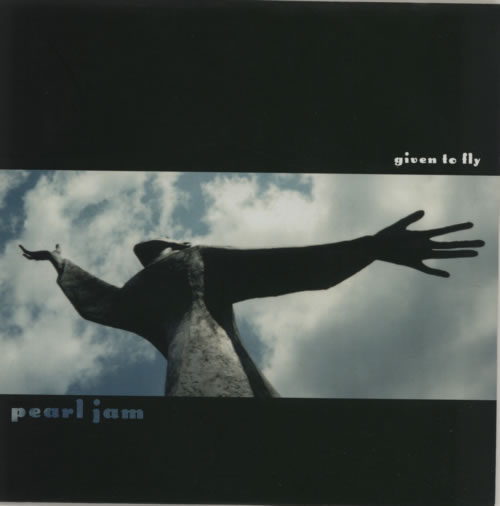 Pearl Jam Given To Fly 7" vinyl single (7 inch record / 45) US PJA07GI104398