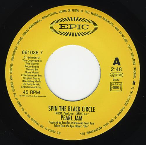 Pearl Jam Spin The Black Circle 7" vinyl single (7 inch record / 45) French PJA07SP359064