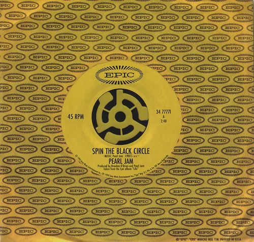 Pearl Jam Spin The Black Circle 7" vinyl single (7 inch record / 45) US PJA07SP460676
