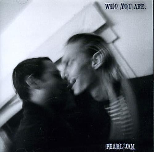 Pearl Jam Who You Are CD single (CD5 / 5") Mexican PJAC5WH260712