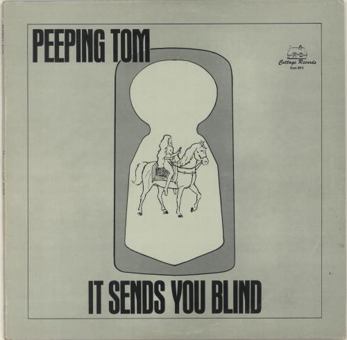 Peeping Tom (Folk) It Sends You Blind vinyl LP album (LP record) UK QFELPIT694693