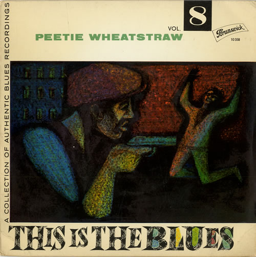 Peetie Wheatstraw This Is The Blues Vol.8 EP 7" vinyl single (7 inch record / 45) German P1F07TH551266