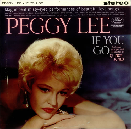 Peggy Lee If You Go - Stereo vinyl LP album (LP record) UK PEGLPIF452411