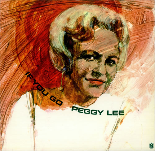 Peggy Lee If You Go vinyl LP album (LP record) UK PEGLPIF441852