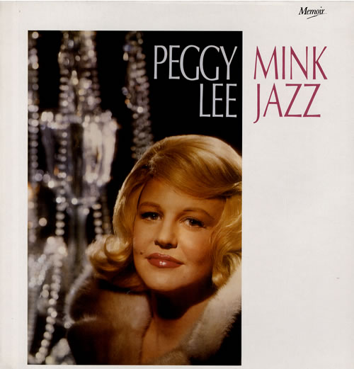 Peggy Lee Mink Jazz vinyl LP album (LP record) UK PEGLPMI555583
