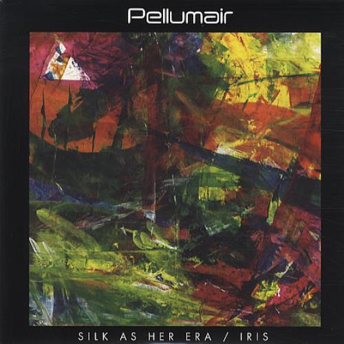 Pellumair Silk As Her Era / Iris 7" vinyl single (7 inch record / 45) UK PC107SI342125