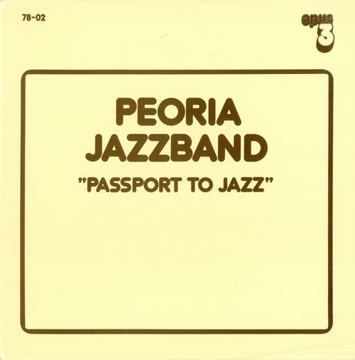 Peoria Jazzband Passport To Jazz vinyl LP album (LP record) Swedish PQJLPPA495868