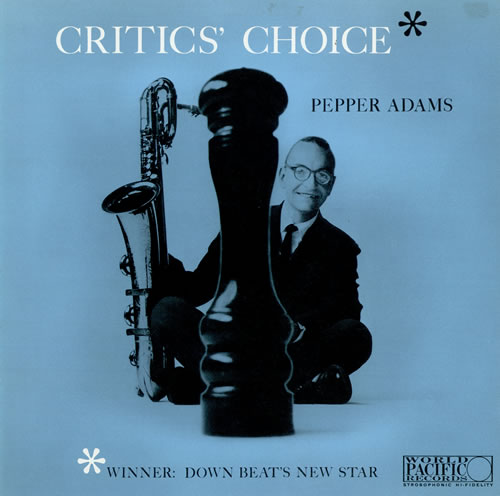 Pepper Adams Critics' Choice vinyl LP album (LP record) Japanese PI1LPCR477529