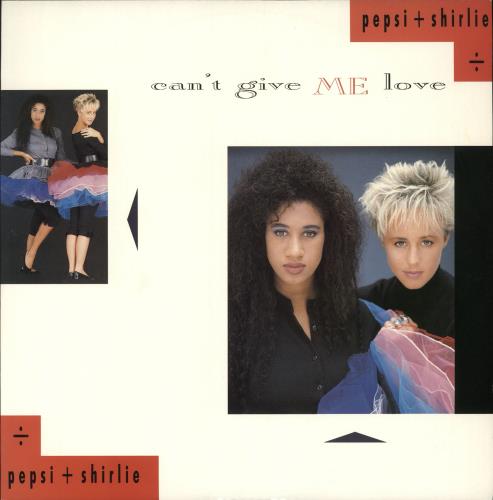 Pepsi & Shirlie Can't Give Me Love 12" vinyl single (12 inch record / Maxi-single) UK P&S12CA106384